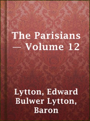 cover image of The Parisians — Volume 12